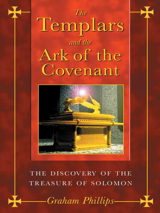Title details for The Templars and the Ark of the Covenant by Graham Phillips - Available